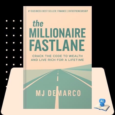 The Millionaire Fastlane