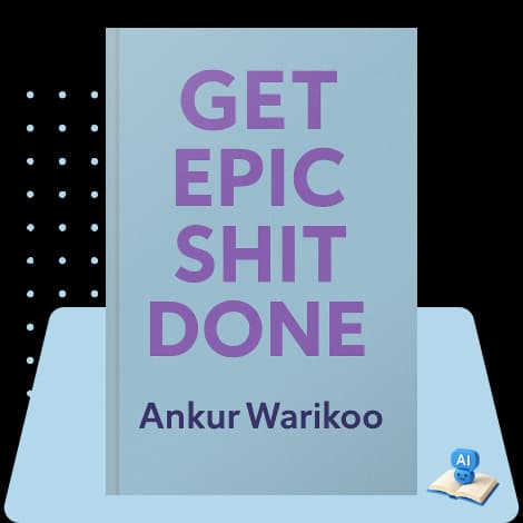 Get Epic Shit Done
