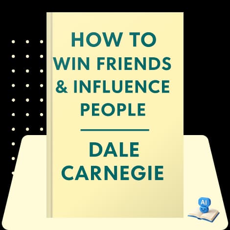 How to Win Friends & Influence People