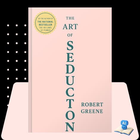 The Art of Seduction