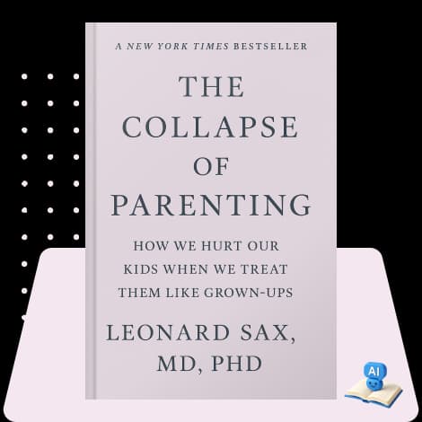 The Collapse of Parenting